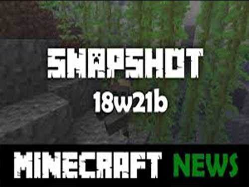 Minecraft 18w21b Download Free