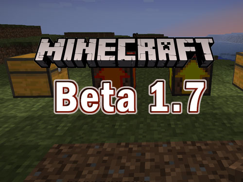 Minecraft Beta 1.7